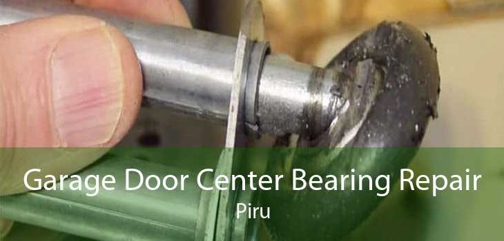 Garage Door Center Bearing Repair Piru